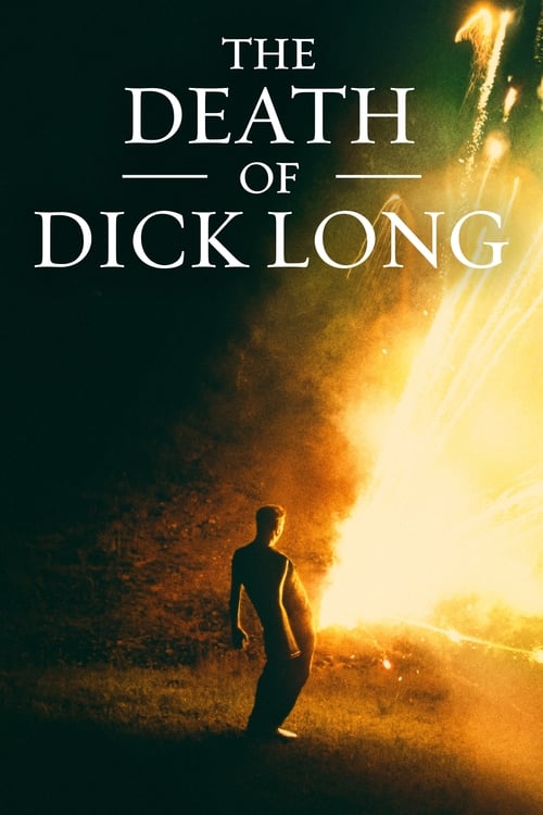 [HD] The Death of Dick Long 2019 Pelicula Completa En Español Castellano