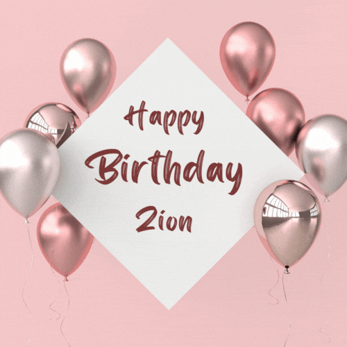 Happy Birthday Zion (Animated gif)