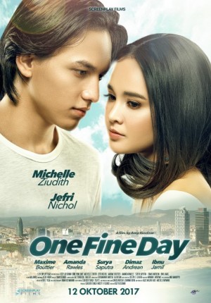 Trailer Film One Fine Day 2017  Jadwal Bioskop 21-XXI 