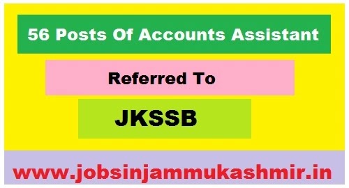 56 posts of account assistant referred to JKSSB