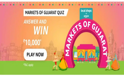 Amazon Markets Of Gujarat Quiz Answers Today