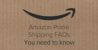 Amazon prime membership shipping FAQS