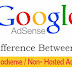 DIFFERENCE BETWEEN HOSTED AND NON-HOSTED ADSENSE ACCOUNT 2017
