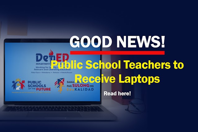 Good news! Public School Teachers to Receive Laptops