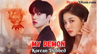 My Demon [Korean Drama] in Korean Dubbed – Complete – DramaNitam