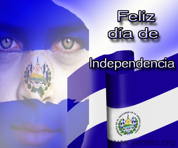 Feliz dia de Independencia El Salvador