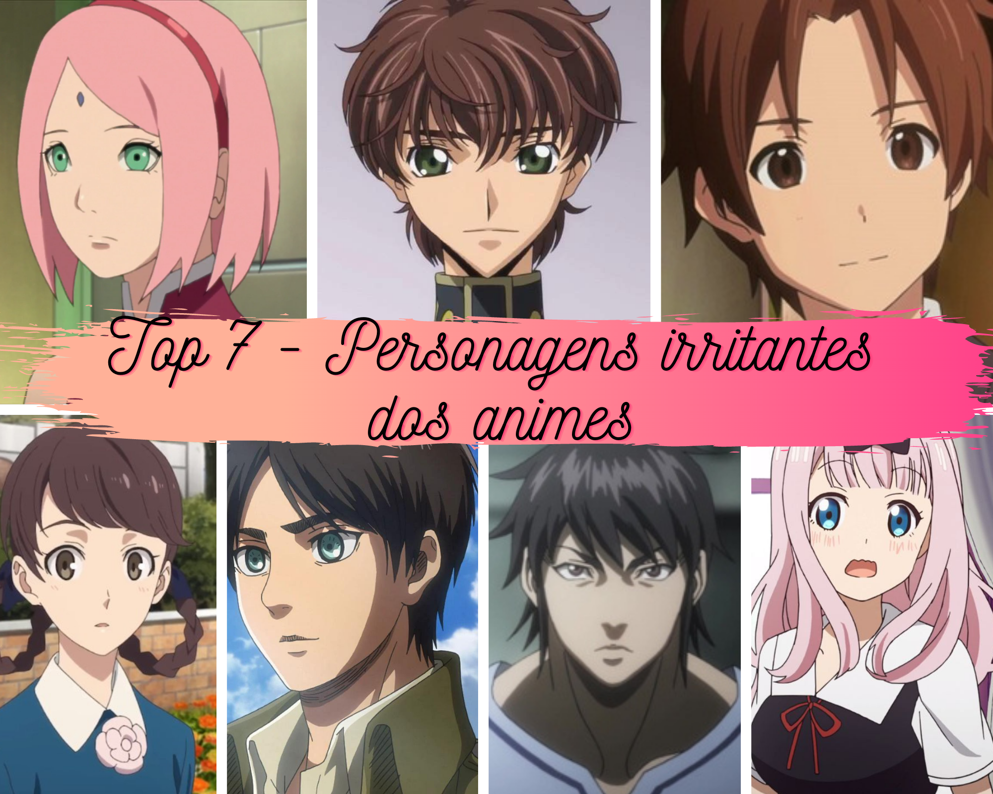 Poster TOP 7 - Personagens irritantes de anime