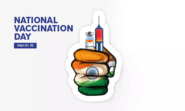 16th MARCH - NATIONAL VACCINATION DAY OR NATIONAL IMMUNIZATION DAY 2024 / தேசிய தடுப்பூசி தினம் 2024