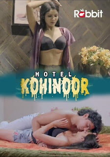 Hotel Kohinoor 2022 RabbitMovies Hindi
