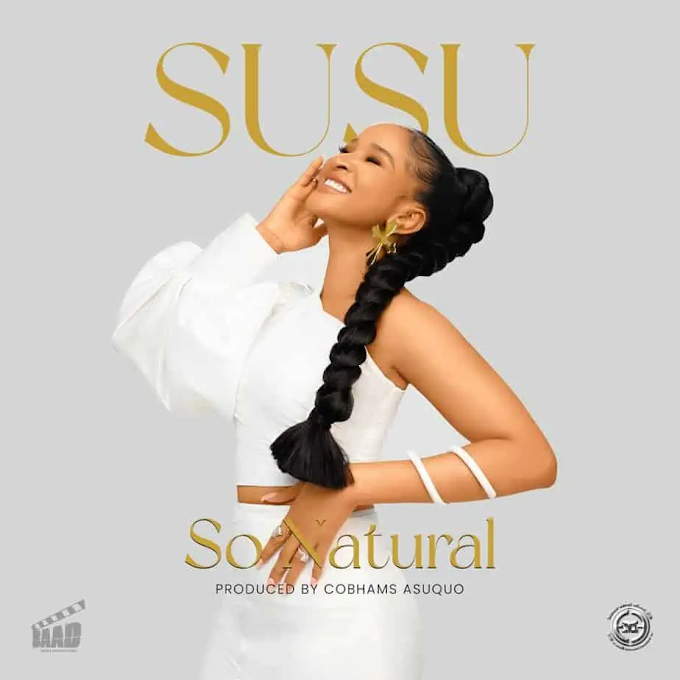 Susu (Adesua) - So Natural Lyrics