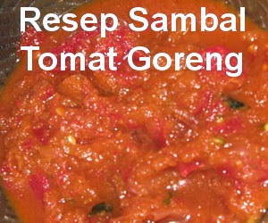 Resep Membuat Sambal Tomat Goreng