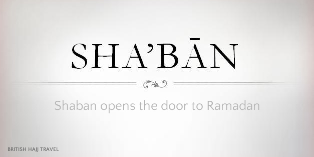 Shaban opens the door to Ramadan