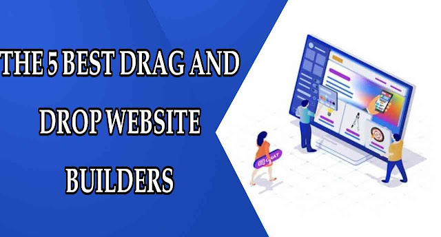 the 5 best drag and drop website builders - simplicity for everyone!