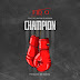 AUDIO : Fid Q Feat. Rich Mavoko & Naomisia – Champion