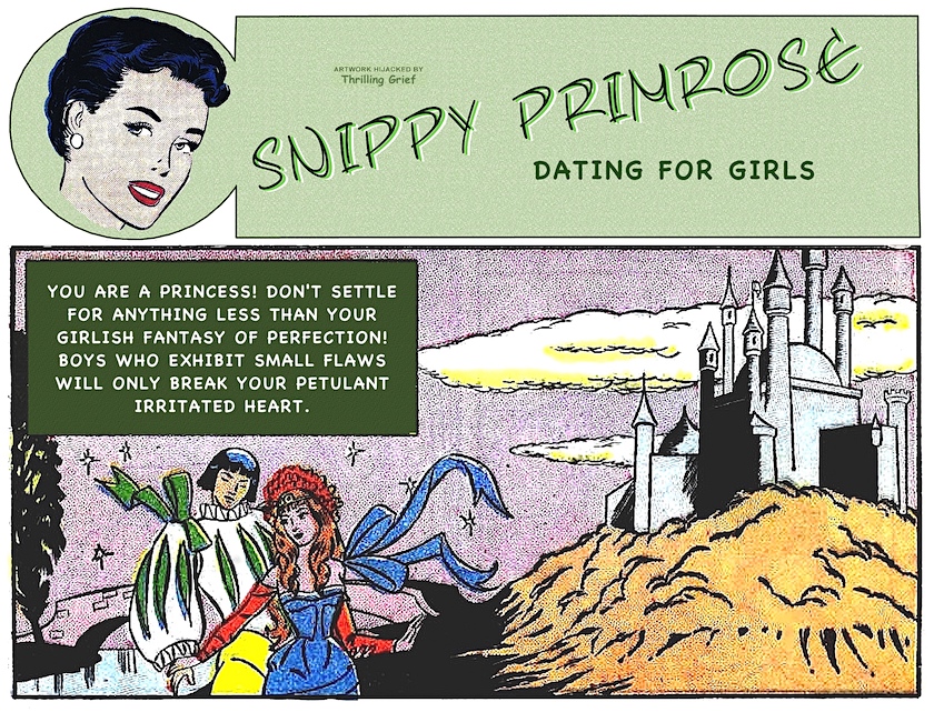 SNIPPY'S BAD ROMANCE ADVICE, YOU ARE A PRINCESS