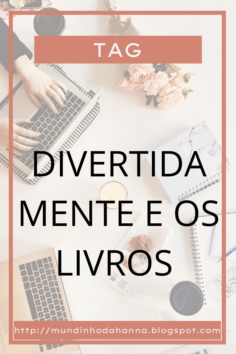 TAG | Divertidamente e Os Livros