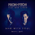 Prok & Fitch Feat Max Linen “Man with Soul”