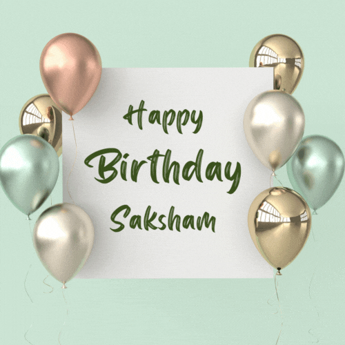 Happy Birthday Saksham (Animated gif)