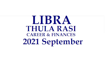 2021 September Libra Career Horoscope