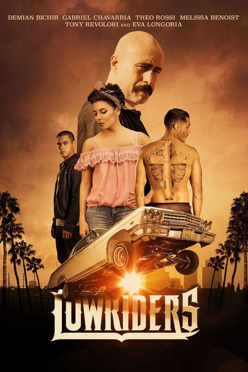 [HD] Lowriders 2017 Pelicula Completa Subtitulada En Español