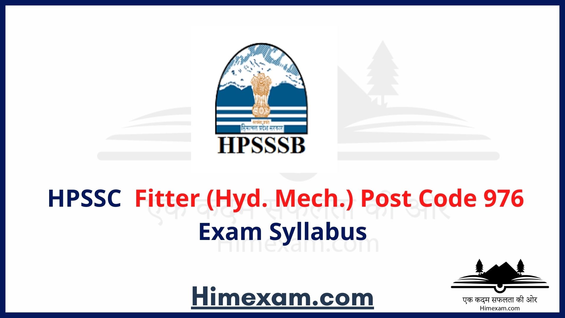 HPSSC Fitter (Hyd. Mech.) Post Code 976 Exam Syllabus