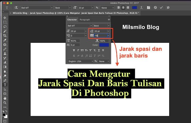 Cara mengatur jarak spasi tulisan dan jarak baris tulisan di photoshop, mengatur jarak huruf atau character, mengatur jarak baris tulisan di photohop