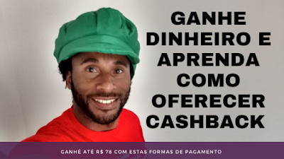 GANHE R$ 30 E OFEREÇA CASHBACK AOS SEUS CLIENTES - Venda mais Artesanato