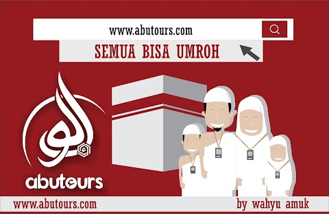 Asal Ada Niat, Semua Bisa Umroh Bersama Abutours.com