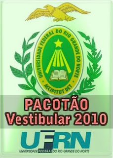 Pacotão Vestibular UFRN 2010a