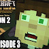 Download Minecraft Story Mode Season Two Episode 3 Cracked RELOADED Direct Link and BitTorrent