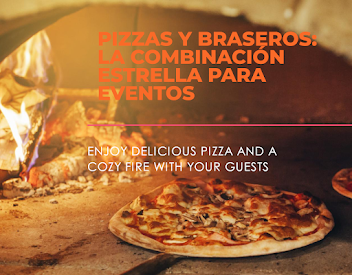 Pizzas y Braseros para Eventos