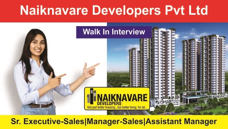 We are Hiring For Naiknavare Developers Pvt Ltd Recruitment 2023 | Walk In Interview