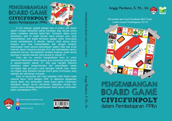 Pengembangan Board Game Civicfunpoly dalam Pembelajaran PPKn