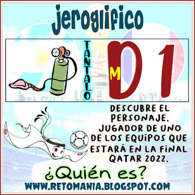 Acertijos, Acertijos matemáticos, Acertijos con Solución, Jeroglíficos, Jeroglíficos con solución, Mundial de fútbol,