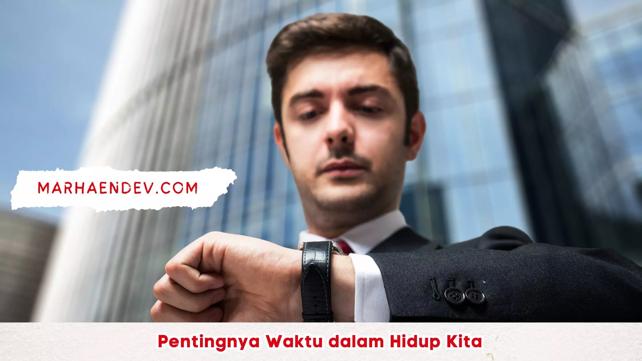 Pentingnya Waktu dalam Hidup Kita