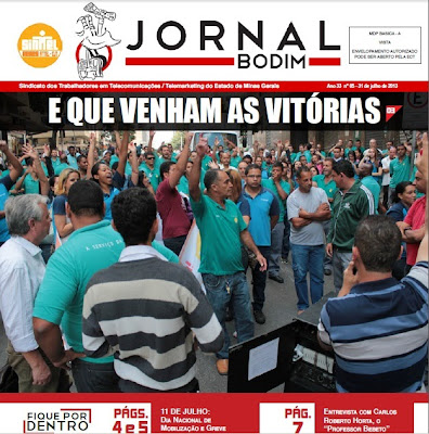 JORNAL BODIM (Ano 33 nº 05 - 31 de julho de 2013) – e fique por dentro das informações e ações do seu sindicato em todo estado.