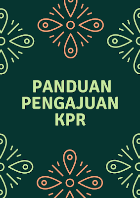 Panduan Kredit pemilikan rumah (KPR)