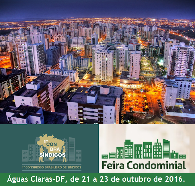 Feira condominial e ConBraSíndicos em Águas Claras para encontrar todos do condomínio