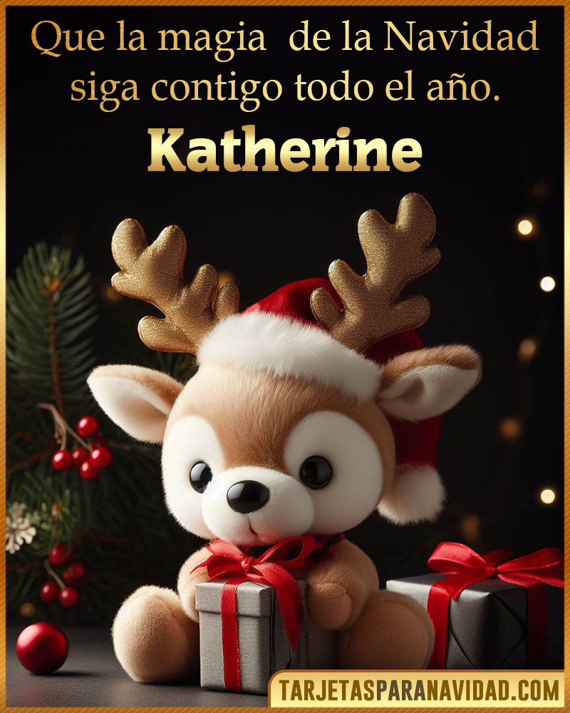 Felicitaciones de Navidad originales para Katherine