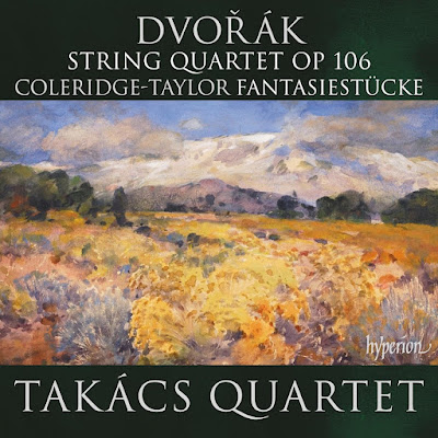 Dvorak String Quartet Op 106 Coleridge Taylor Fantasiestucke Takacs String Quartet