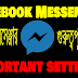ফেসবুক মেসেঞ্জার গুরুত্বপূর্ণ সেটিং । Facebook Messenger important settings