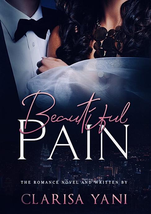 Novel Beautiful Pain karya Clarisa Yani