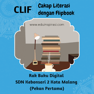 Rak Buku Digital SDN Kebonsari 2 Kota Malang (Pekan Pertama)
