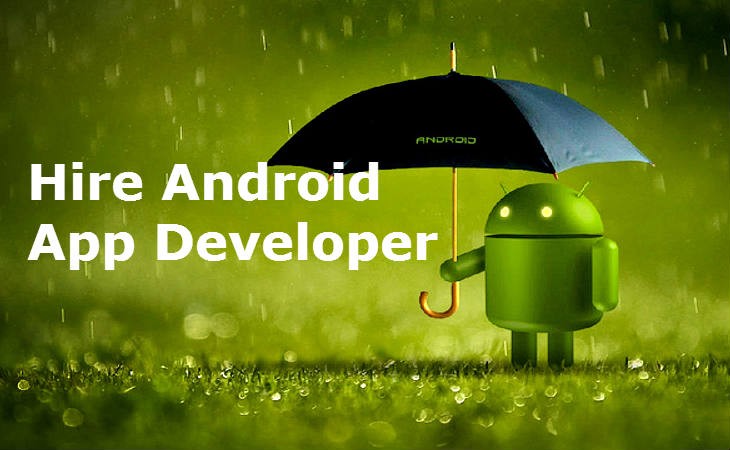 Hire Dedicated Android App Developers in India: A Comprehensive Guide