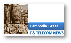 CambodiaGreat | Cambodia News and items from the world of tech engine gadget gear and the social web