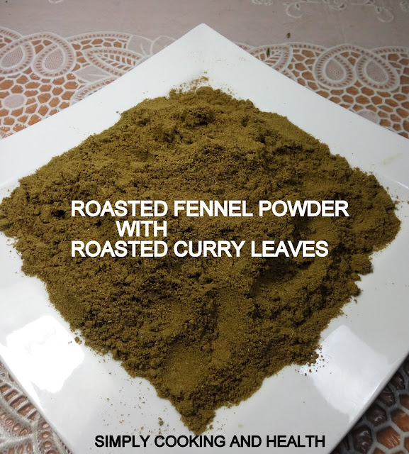 Roasted fennel powder with curry leaves