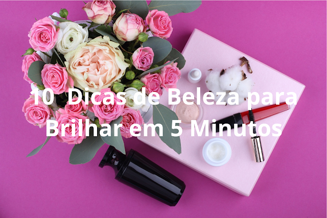 Dicas de beleza