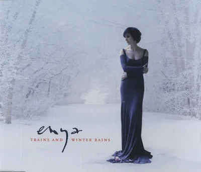 Enya - Trains And Winter Rains