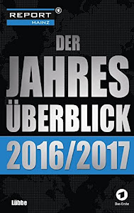 Der Jahresüberblick 2016/2017