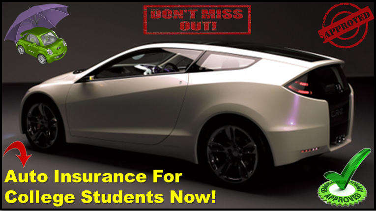  Cheap Full Coverage Car Insurance For College Students Online 